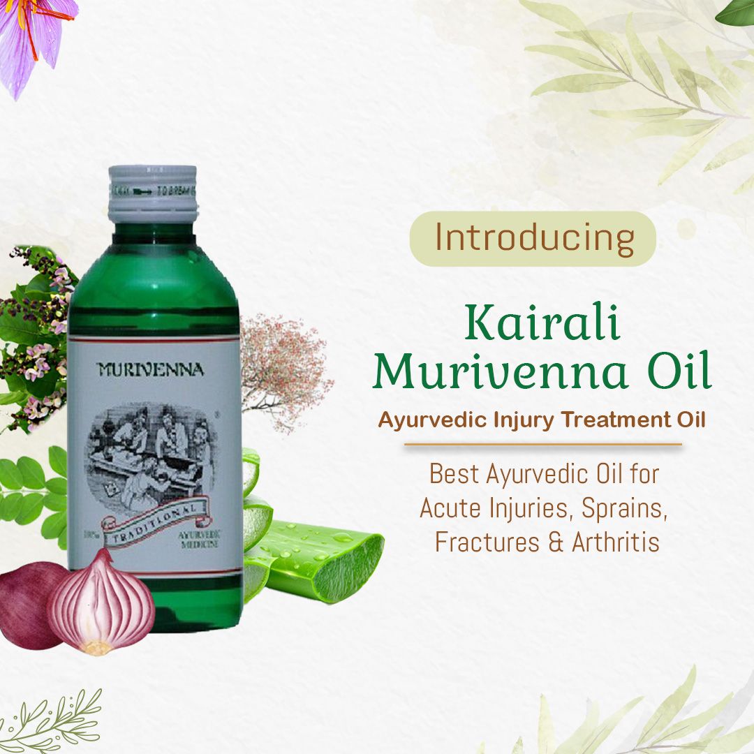 Best Ayurvedic Oil for Acute Injuries, Sprains, Fractures, Arthritis & Musculoskeletal Pain - Kairali Ayurvedic Products
