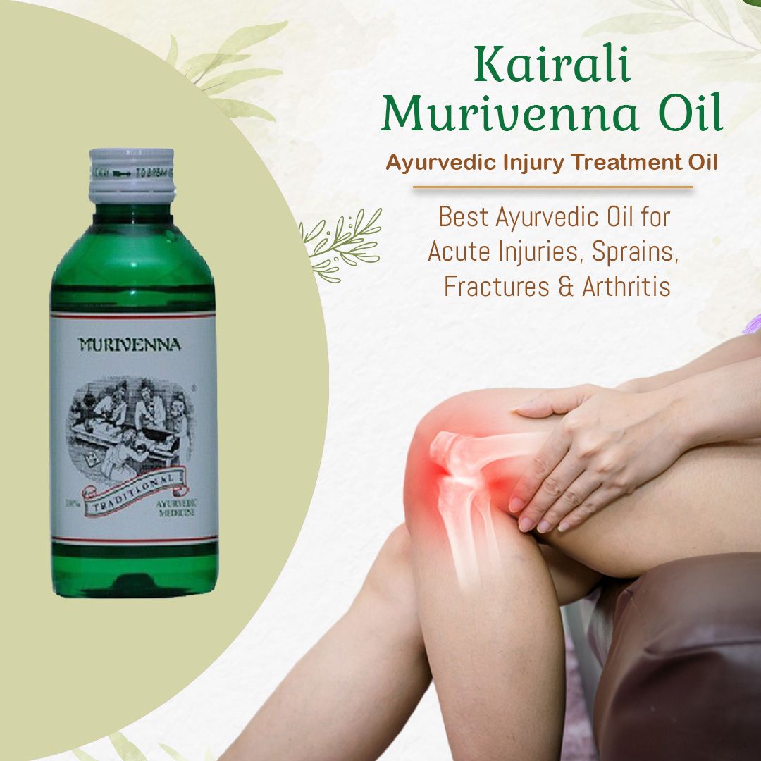 Best Ayurvedic Oil for Acute Injuries, Sprains, Fractures, Arthritis & Musculoskeletal Pain - Kairali Ayurvedic Products